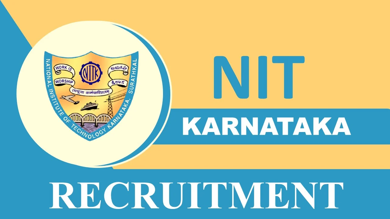 NIT Karnataka Jobs: ಸ್ಟೂಡೆಂಟ್ ಇಂಟರ್ನ್ಶಿಪ್ ಹುದ್ದೆಗಳಿಗೆ ಅರ್ಜಿ ಆಹ್ವಾನ